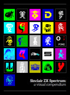 Sam Dyer – Sinclair ZX Spectrum: a visual Commpendium скачать бесплатно или читать онлайн